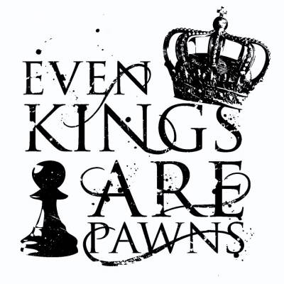 logo Even Kings Are Pawns